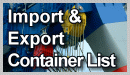 Import Export Container List